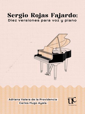 cover image of Sergio Rojas Fajardo. Diez versiones para voz y piano